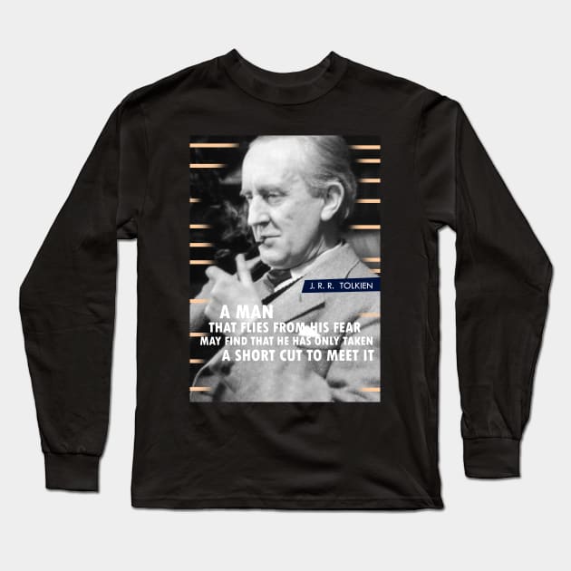 J. R. R. Tolkien Quote Long Sleeve T-Shirt by pahleeloola